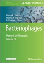 Bacteriophages: Methods and Protocols, Volume 3 (Methods in Molecular Biology)
