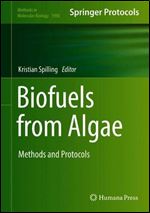 Biofuels from Algae: Methods and Protocols
