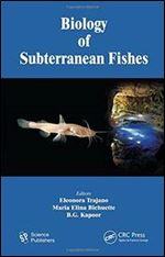 Biology of Subterranean Fishe