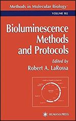 Bioluminescence: Methods and Protocols (Methods in Molecular Biology)