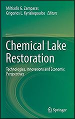 Chemical Lake Restoration: Technologies, Innovations and Economic Perspectives