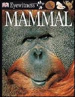 DK Eyewitness Books: Mammal