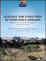 Ecology and Evolution of Infectious Diseases: pathogen control and public health management in low-income countries