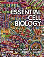 Essential Cell Biology, 5th Edition