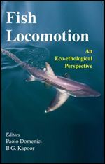 Fish Locomotion: An Eco-ethological Perspective