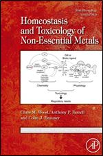 Fish Physiology: Homeostasis and Toxicology of Non-Essential Metals, Volume 31B