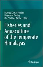 Fisheries and Aquaculture of the Temperate Himalayas