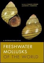 Freshwater Mollusks of the World : A Distribution Atlas
