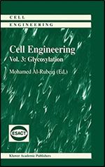 Glycosylation (Cell Engineering Book 3)