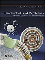 Handbook of Lipid Membranes: Molecular, Functional, and Materials Aspects