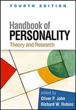 Handbook of Personality, Fourth Edition: Theory and Research