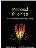 Medicinal Plants with Macro and Microscopic Study