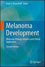 Melanoma Development: Molecular Biology, Genetics and Clinical Application.