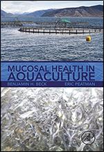 Mucosal Health in Aquaculture