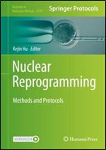 Nuclear Reprogramming: Methods and Protocols.
