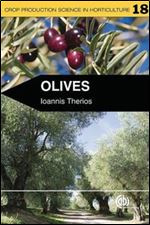 Olives (Crop Production Science in Horticulture)