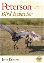 Peterson Reference Guide to Bird Behavior (Peterson Reference Guides)