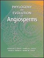 Phylogeny & Evolution of Angiosperms