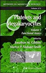 Platelets and Megakaryocytes: Volume 1: Functional Assays (Methods in Molecular Biology)