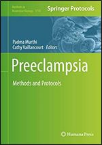 Preeclampsia: Methods and Protocols (Methods in Molecular Biology (1710))