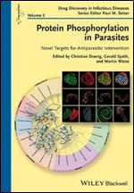 Protein Phosphorylation in Parasites: Novel Targets for Antiparasitic Intervention