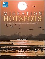 RSPB Migration Hotspots: The World's Best Bird Migration Sites