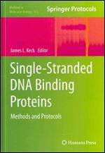 Single-Stranded DNA Binding Proteins: Methods and Protocols (Methods in Molecular Biology)