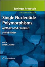 Single Nucleotide Polymorphisms: Methods and Protocols (Methods in Molecular Biology, 578)