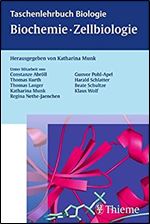 Taschenlehrbuch Biologie: Biochemie - Zellbiologie [German]