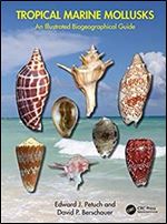 Tropical Marine Mollusks: An Illustrated Biogeographical Guide