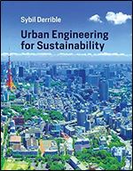 Urban Engineering for Sustainability (The MIT Press)