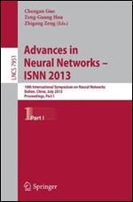 Advances in Neural Networks ISNN 2013: 10th International Symposium on Neural Networks, Dalian, China, July 4-6, 2013, Procee