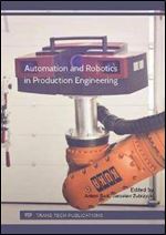 Automation and Robotics in Production Engineering