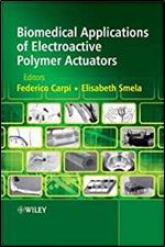 Biomedical Applications of Electroactive Polymer Actuators