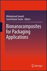 Bionanocomposites for Packaging Applications