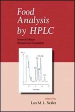 Food Analysis by HPLC, Second Edition (Food Science and Technology)