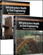 Infrastructure Health in Civil Engineering (Two-Volume Set): Theory and Components