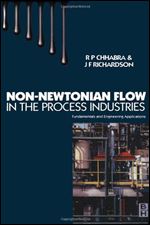 Non-Newtonian Flow in the Process Industries: Fundamentals and Engineering Applications