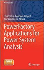 PowerFactory Applications for Power System Analysis