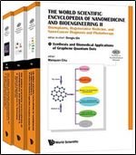 The World Scientific Encyclopedia of Nanomedicine and Bioengineering I: Nanomedical Diagnosis and Therapy (A 4-Volume Set) (Frontiers in Nanobiomedical Research)