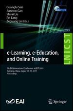 e-Learning, e-Education, and Online Training: 5th EAI International Conference, eLEOT 2019, Kunming, China, August 1819, 2019, Proceedings (Lecture ... and Telecommunications Engineering)