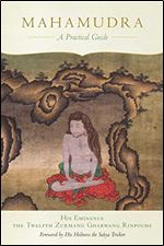 Mahamudra: A Practical Guide
