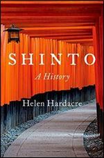 Shinto: A History