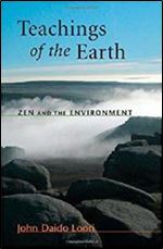 Teachings of the Earth: Zen and the Environment