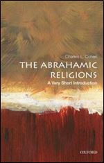 The Abrahamic Religions: A Very Short Introduction (Very Short Introductions)
