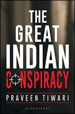 The Great Indian Conspiracy