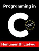 COMPUTER FUNDAMENTALS AND PROGRAMMING IN C,2021