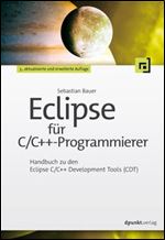 Eclipse fur C/C++-Programmierer [German]