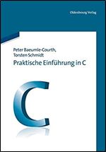 Praktische Einfuhrung in C (German Edition)
