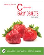Starting Out with C++: Early Objects (10th Edition)
